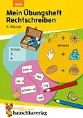 E-Book (pdf) Mein Übungsheft Rechtschreiben 4. Klasse von Christine Weideneder