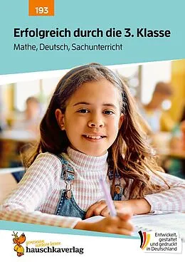 E-Book (pdf) Erfolgreich durch die 3. Klasse  Mathe, Deutsch, Sachunterricht von Diana Depireux