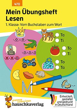 E-Book (pdf) Mein Übungsheft Lesen 1. Klasse: Vom Buchstaben zum Wort von Agnes Spiecker