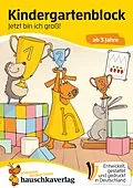E-Book (pdf) Kindergartenblock ab 3 Jahre - Jetzt bin ich groß! von Ulrike Maier