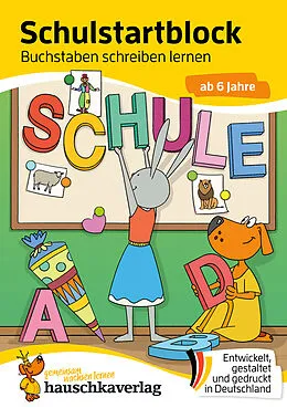 E-Book (pdf) Schulstart-Block ab 6 Jahre  Buchstaben schreiben lernen von Ulrike Maier