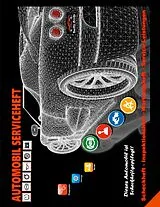 Kartonierter Einband AUTOMOBIL SERVICEHEFT KFZ Scheckheft Inspektionsheft Wartungsheft Service Leistungen von Uwe H. Sültz