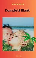 E-Book (epub) Komplett Blank von Hilda Horn