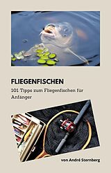 E-Book (epub) Fliegenfischen von André Sternberg