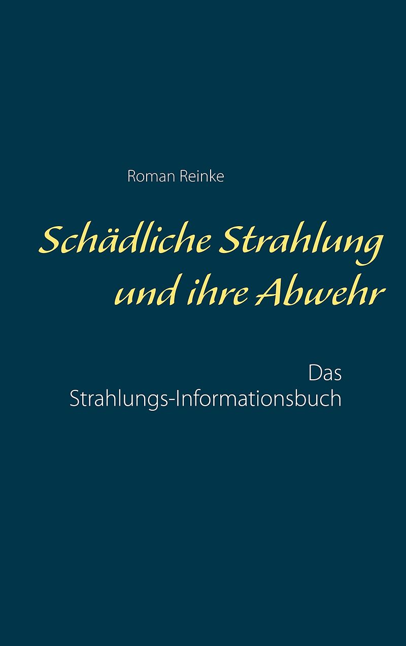 Schädliche Strahlung und ihre Abwehr