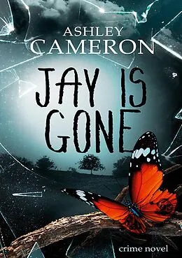 E-Book (epub) Jay Is Gone von Ashley Cameron