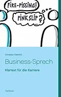 E-Book (epub) Business-Sprech von Christian Dietrich