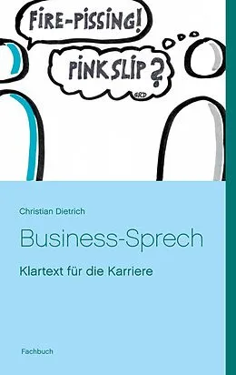 E-Book (epub) Business-Sprech von Christian Dietrich