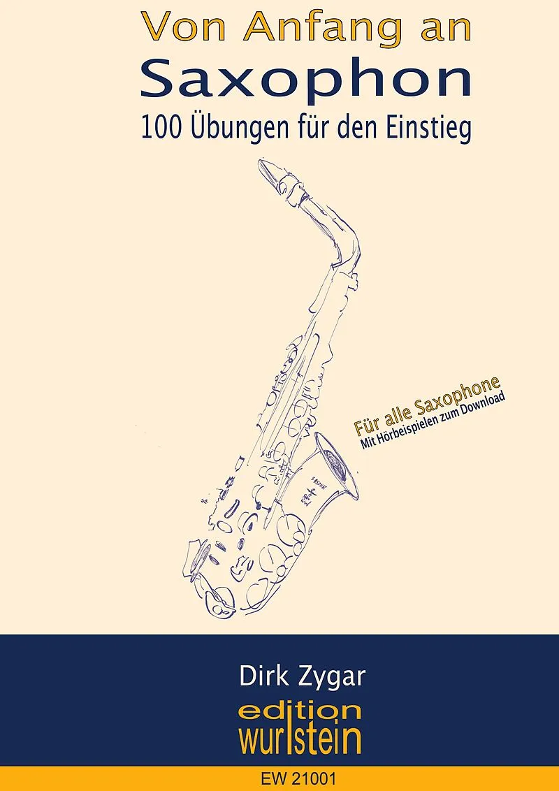 Von Anfang an: Saxophon