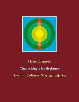 Couverture cartonnée Chakra Magic for Beginners de Harry Eilenstein