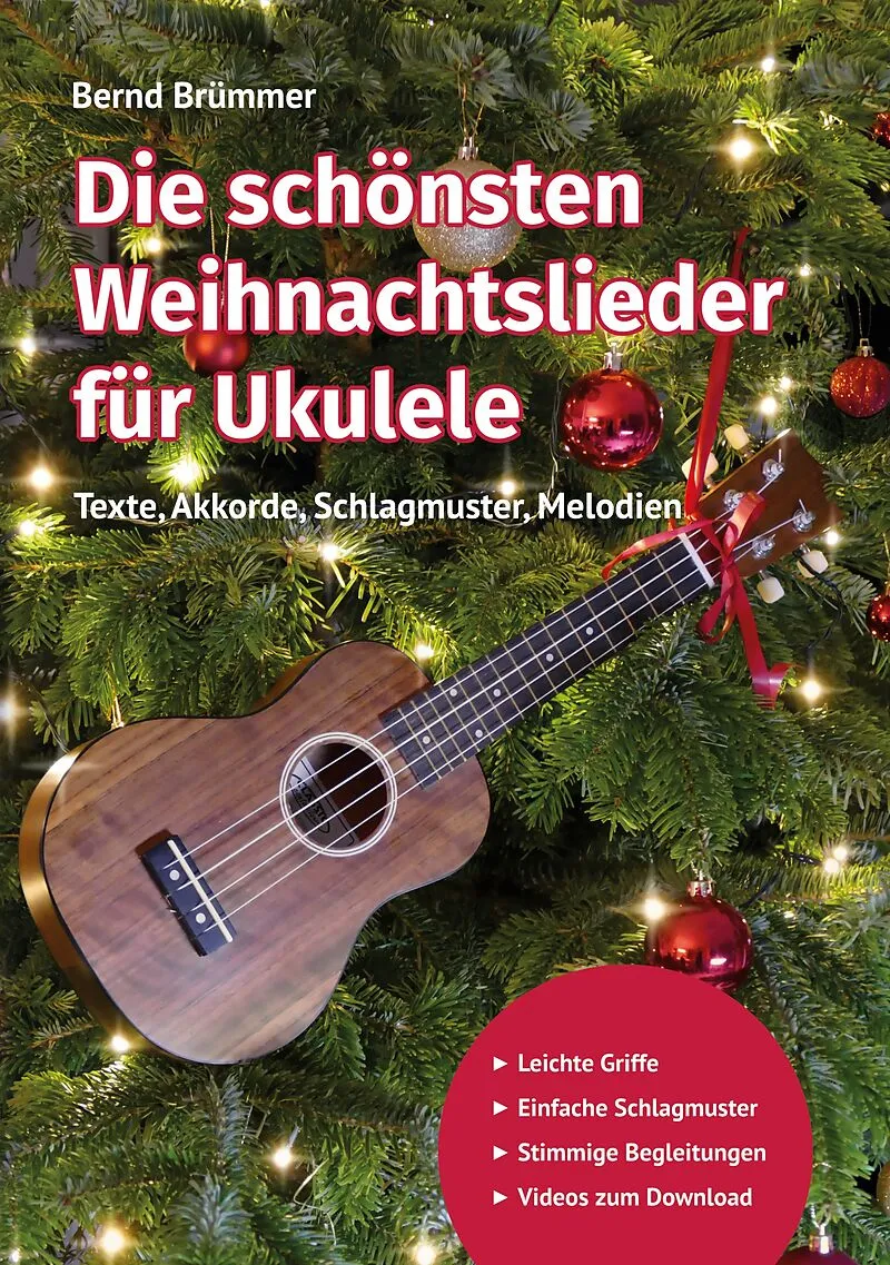 Die schönsten Weihnachtslieder für Ukulele