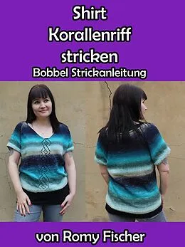 E-Book (epub) Shirt Korallenriff stricken von Romy Fischer