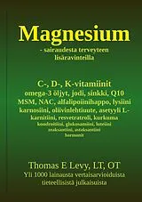 Kartonierter Einband (Kt) Magnesium von Thomas Levy