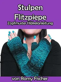 E-Book (epub) Stulpen Flitzpiepe von Romy Fischer