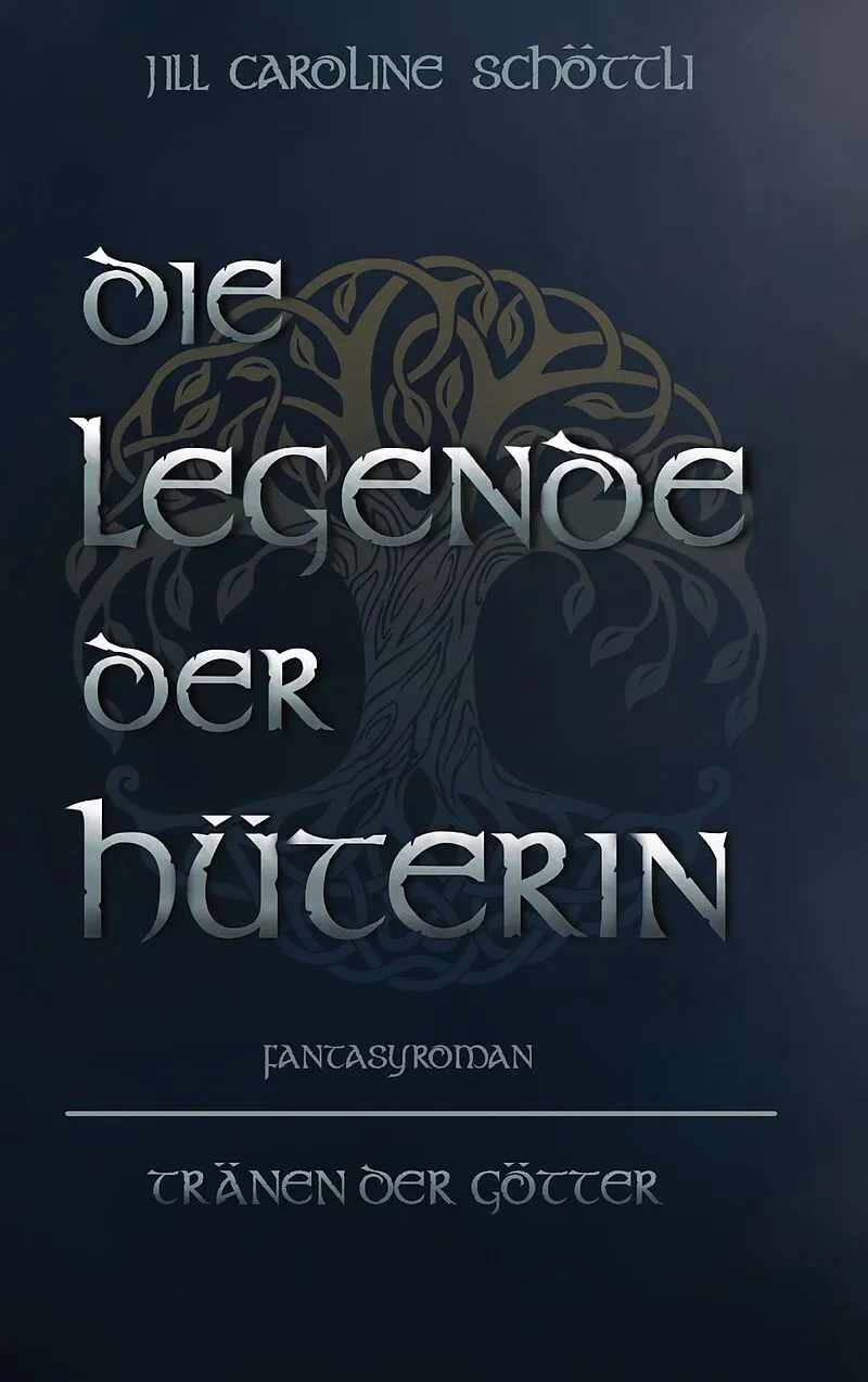 Die Legende Der Hüterin