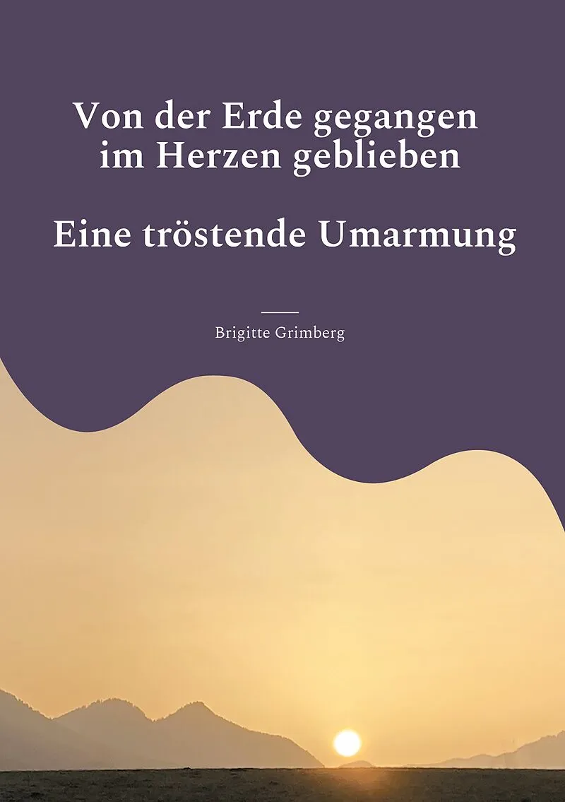 Von der Erde gegangen - im Herzen geblieben