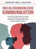 E-Book (epub) Das Alltagswerkzeug: Kommunikation von Christine Läufer