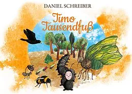 E-Book (epub) Timo Tausendfuß von Daniel Schreiber