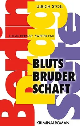 E-Book (epub) Blutsbruderschaft von Ulrich Stoll