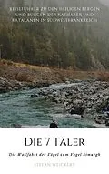 E-Book (epub) Die 7 Täler von Stefan Weickert