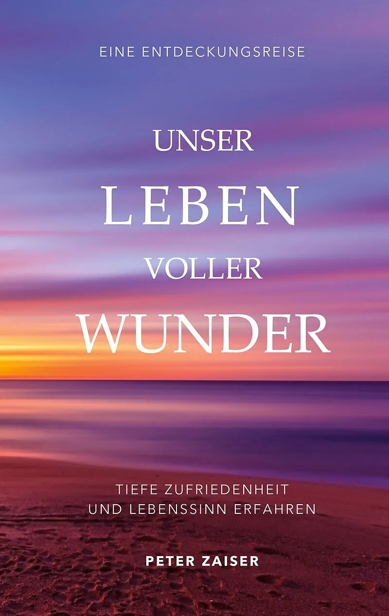 Unser Leben voller Wunder