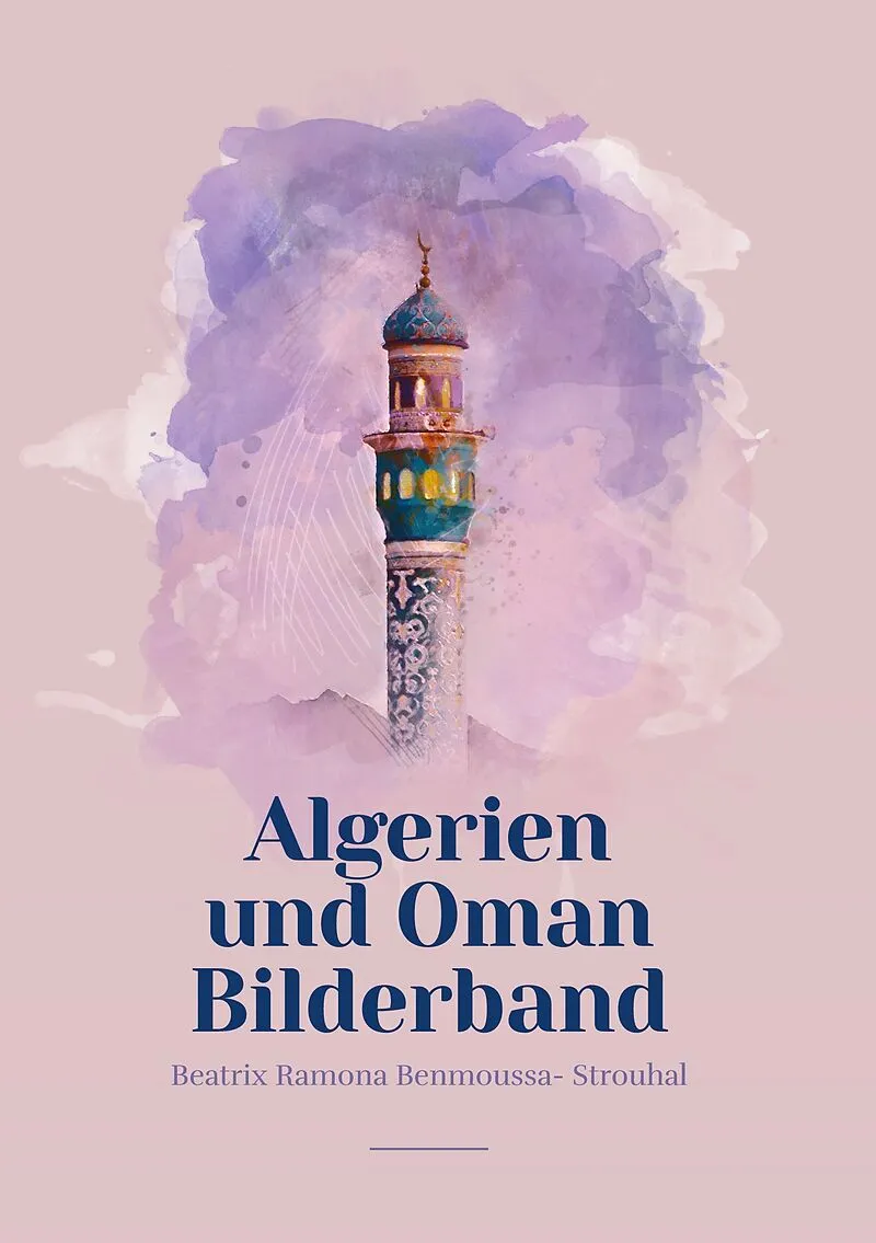 Algerien und Oman Bilderband