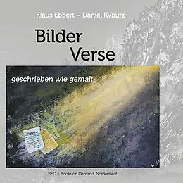 Fester Einband Bilder Verse von Klaus Ebbert