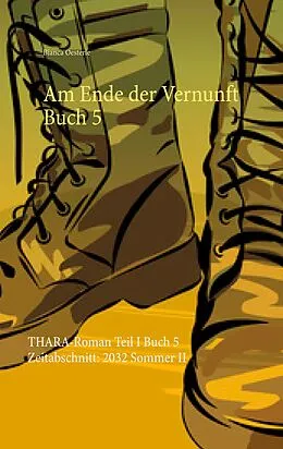 E-Book (epub) Am Ende der Vernunft Buch 5 von Bianca Oesterle