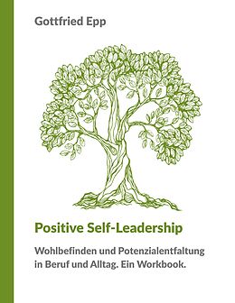 E-Book (epub) Positive Self-Leadership von Gottfried Epp