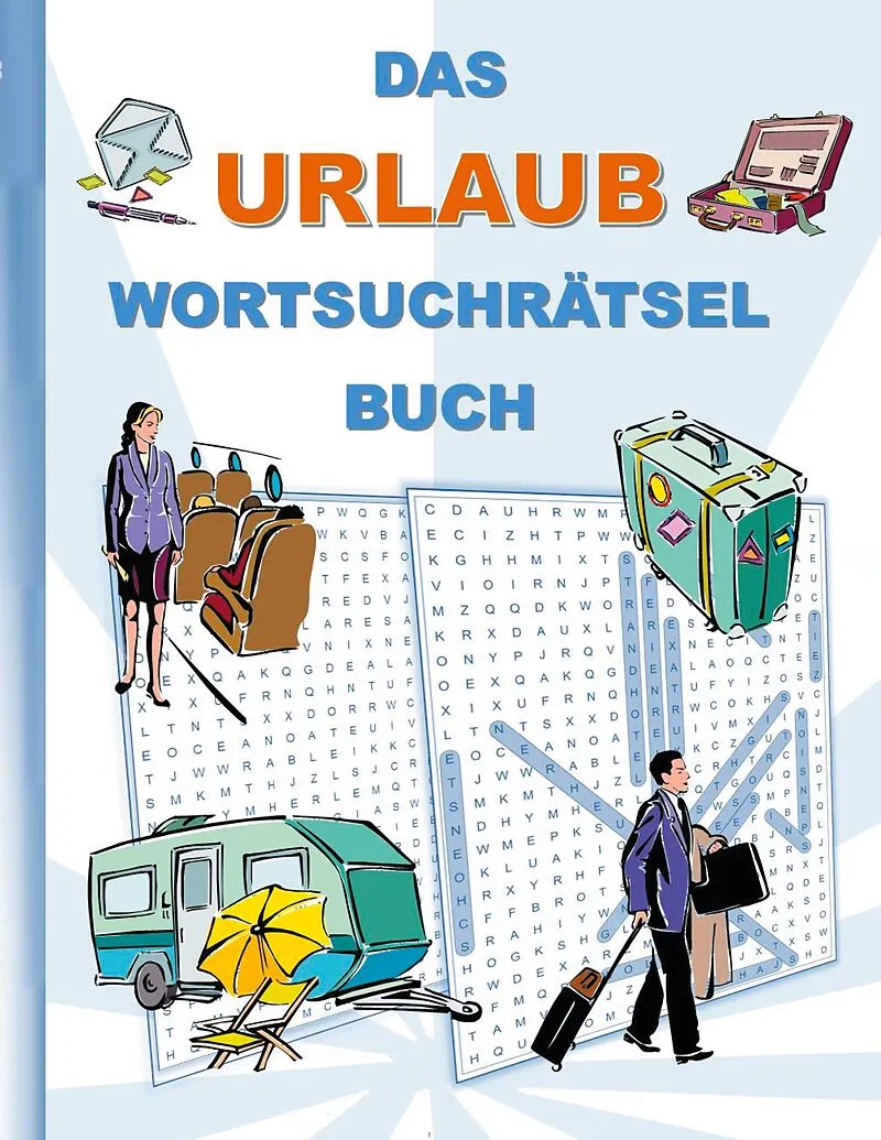 DAS URLAUB WORTSUCHRÄTSEL BUCH