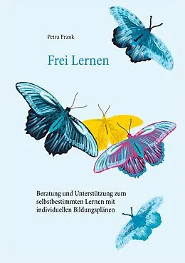 E-Book (epub) Frei Lernen von Petra Frank