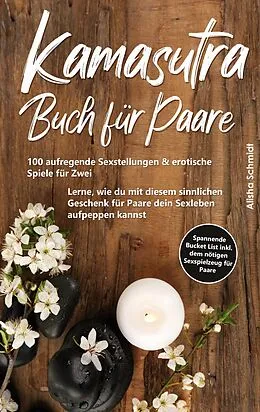 E-Book (epub) Kamasutra Buch für Paare von Alisha Schmidt