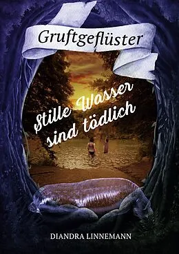 E-Book (epub) Stille Wasser sind tödlich von Diandra Linnemann