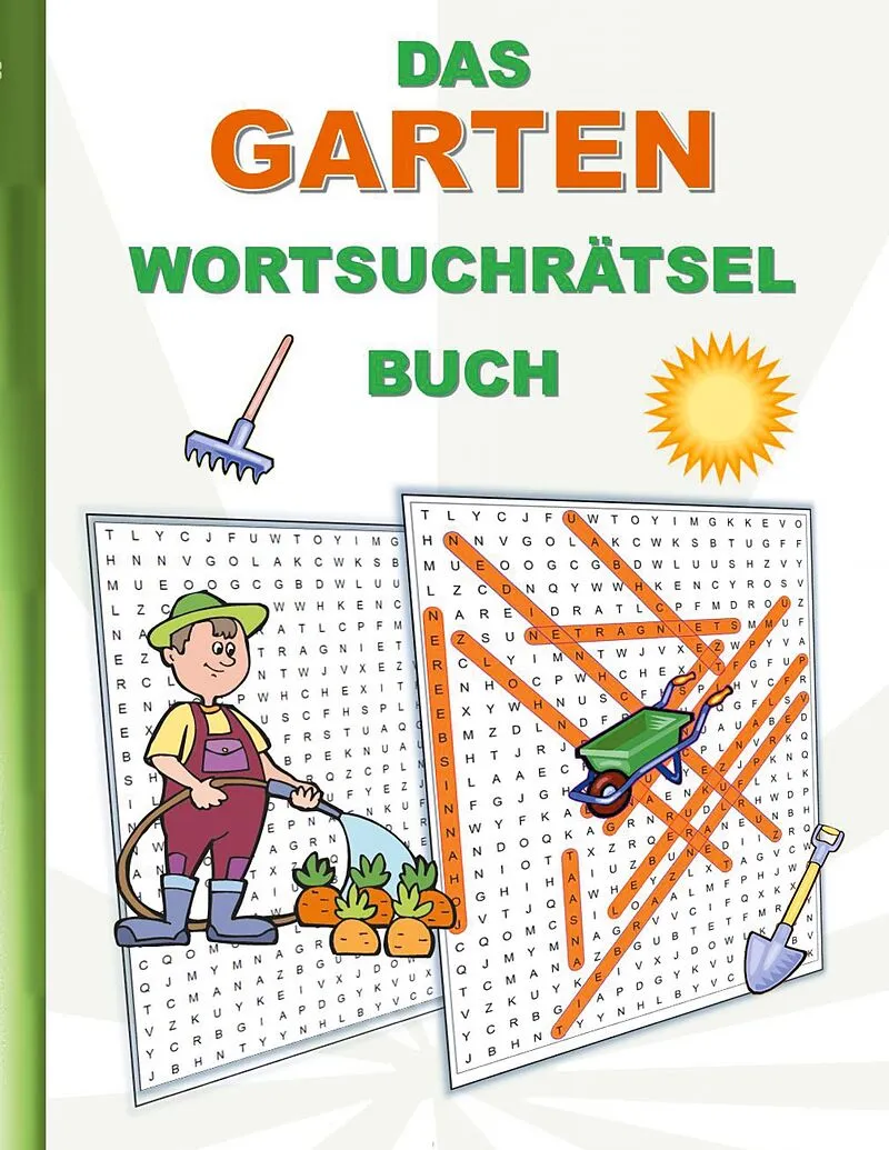 DAS GARTEN WORTSUCHRÄTSEL BUCH
