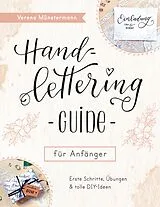 Kartonierter Einband Handlettering Guide für Anfänger von Verena Münstermann