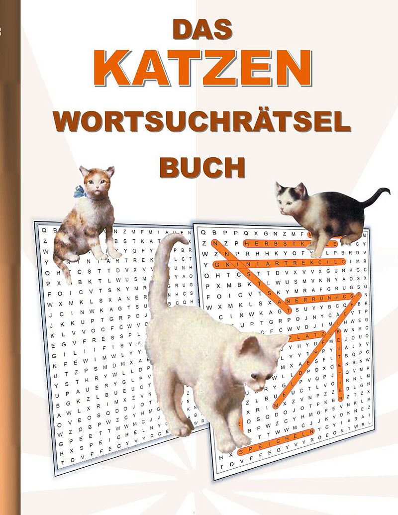 DAS KATZEN WORTSUCHRÄTSEL BUCH