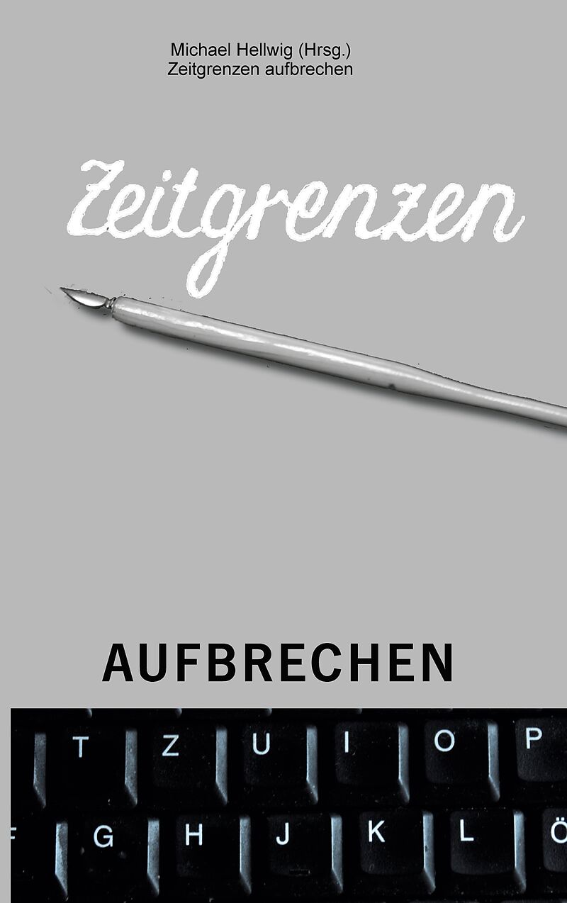 Zeitgrenzen aufbrechen