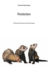 E-Book (epub) Frettchen von Viola Messingschlager