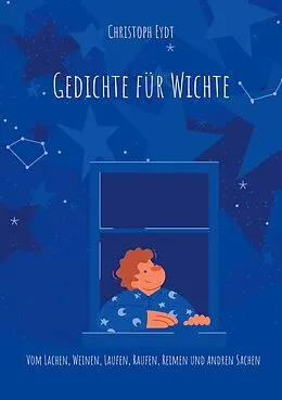 E-Book (epub) Gedichte für Wichte von Christoph Eydt
