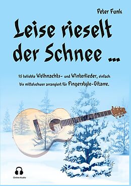 E-Book (epub) Leise rieselt der Schnee ... von Peter Funk