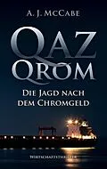 E-Book (epub) QazQrom von A. J. McCabe, Ulrich Brandt, A. J. McCabe