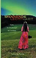 E-Book (epub) Spannende Leichtigkeit 2 von Sabine C. Pahlke