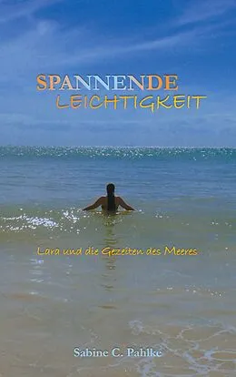 E-Book (epub) Spannende Leichtigkeit 3 von Sabine C. Pahlke