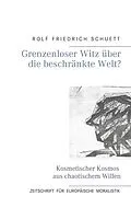 E-Book (epub) Grenzenloser Witz über die beschränkte Welt? von Rolf Friedrich Schuett