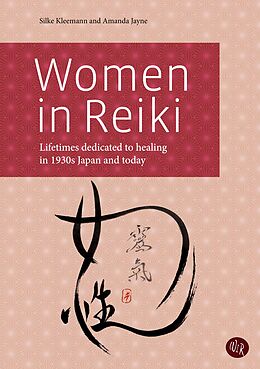 E-Book (epub) Women in Reiki von Silke Kleemann, Amanda Jayne