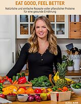 E-Book (pdf) Eat good, feel better von Alissa Buhr