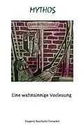 E-Book (epub) Mythos von Ewgenij Naschpitz-Tumarkin
