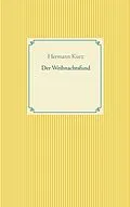E-Book (epub) Der Weihnachtsfund von Hermann Kurz