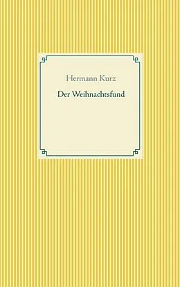 E-Book (epub) Der Weihnachtsfund von Hermann Kurz