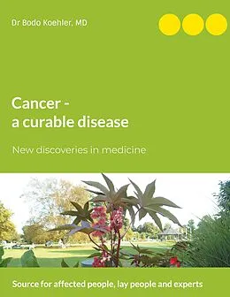 E-Book (epub) Cancer - a curable disease von Bodo Koehler
